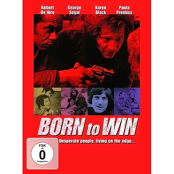 Born To Win, Spielfilm