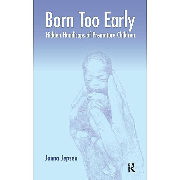 Born Too Early, Jonna Jepsen