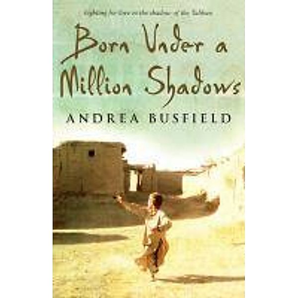 Born Under a Million Shadows, Andrea Busfield