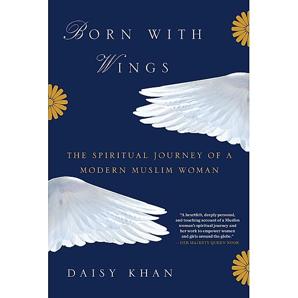 Born with Wings, Daisy Khan