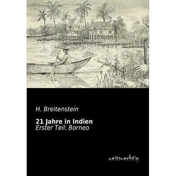 Borneo, Heinrich Breitenstein