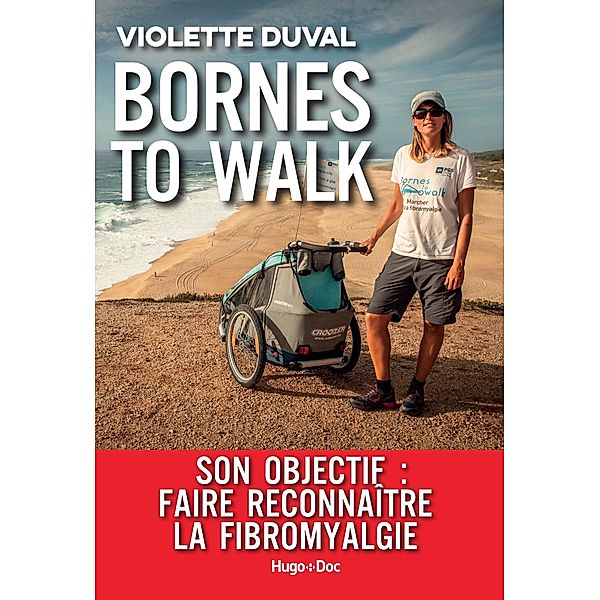 Bornes to walk / Hors collection, Violette Duval, Gueritot