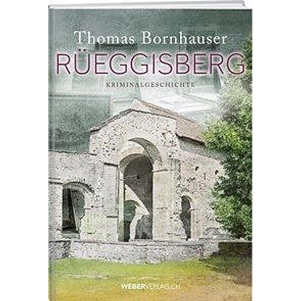 Bornhauser, T: Rüeggisberg, Thomas Bornhauser