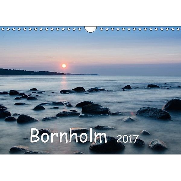 Bornholm (Wandkalender 2017 DIN A4 quer), k.A. strandmann@online.de, strandmann@online. de