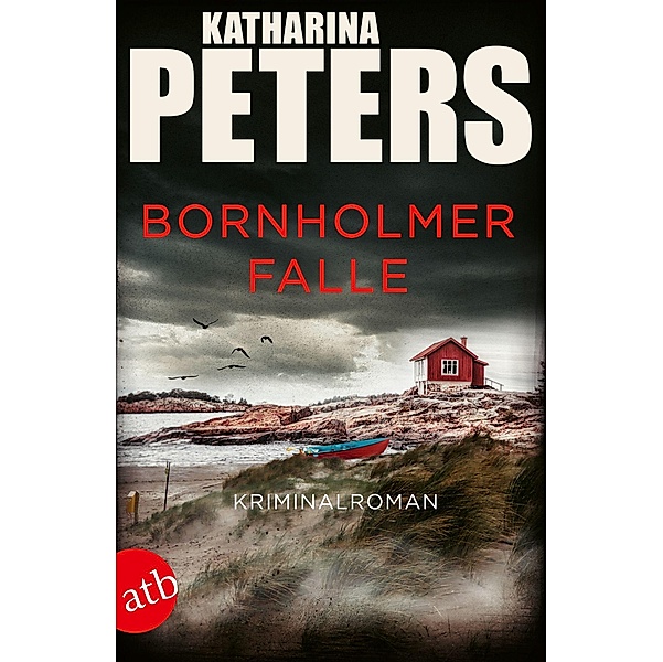 Bornholmer Falle / Sarah Pirohl ermittelt Bd.2, Katharina Peters