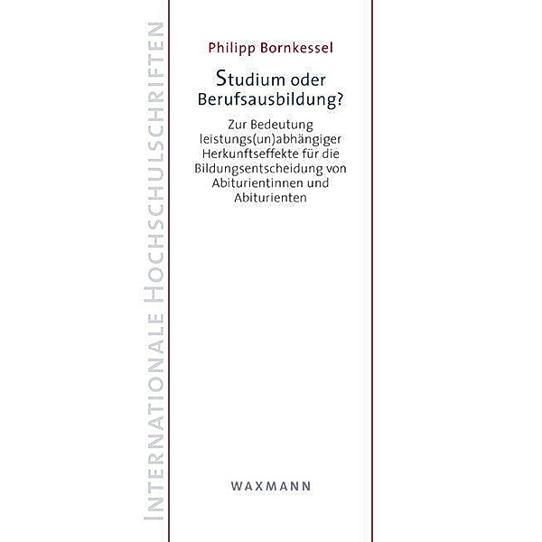 Bornkessel, P: Studium oder Berufsausbildung?, Philipp Bornkessel