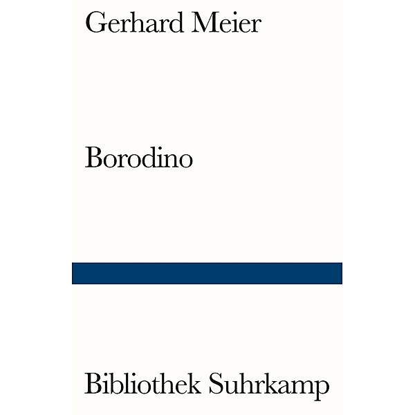 Borodino, Gerhard Meier