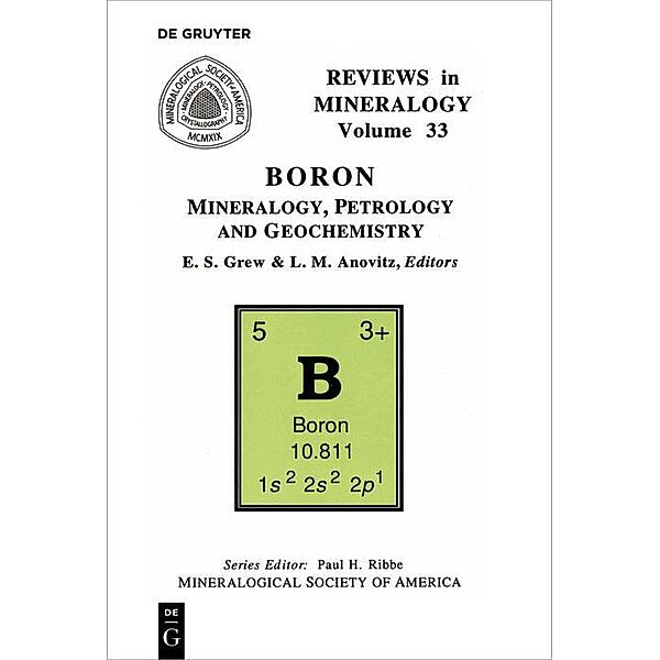 Boron / Reviews in Mineralogy and Geochemistry Bd.33