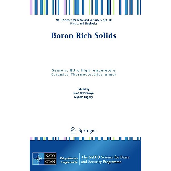 Boron Rich Solids / NATO Science for Peace and Security Series B: Physics and Biophysics