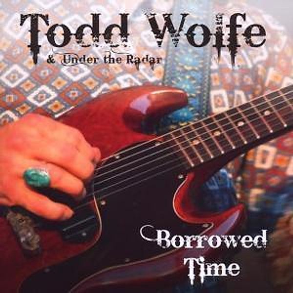 Borrowed Time, Todd Wolfe