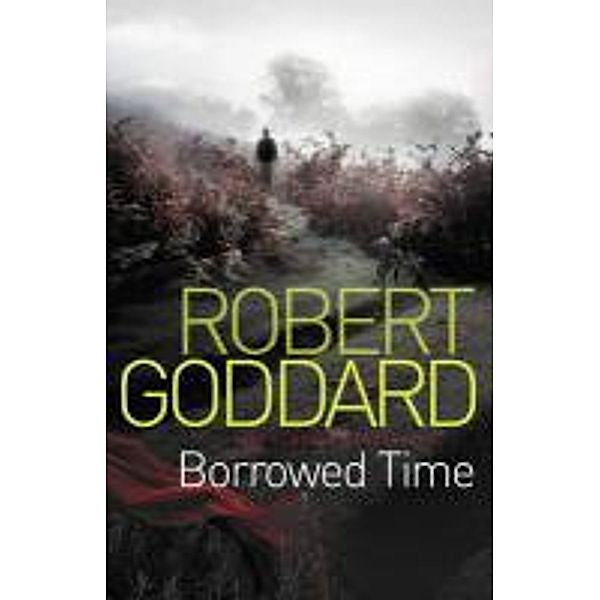 Borrowed Time, Robert Goddard