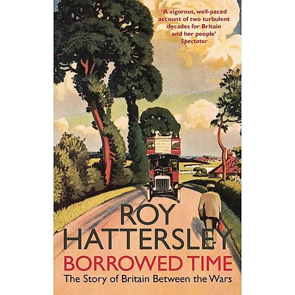 Borrowed Time, Roy Hattersley
