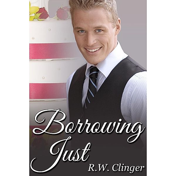 Borrowing Just, R. W. Clinger