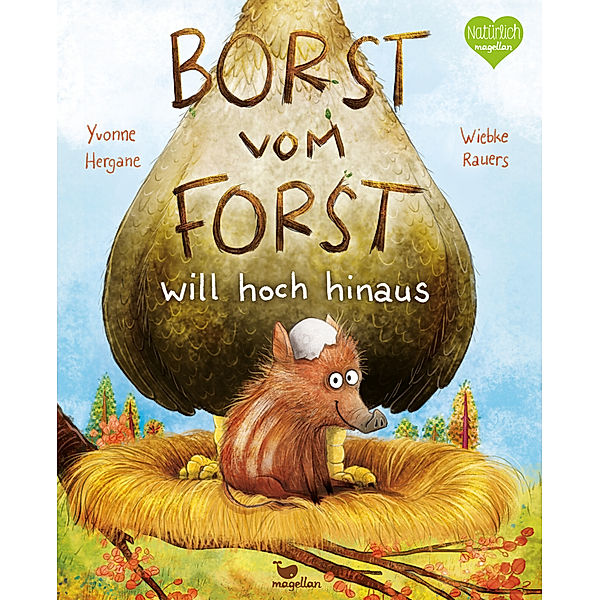 Borst vom Forst will hoch hinaus / Borst vom Forst Bd.2, Yvonne Hergane