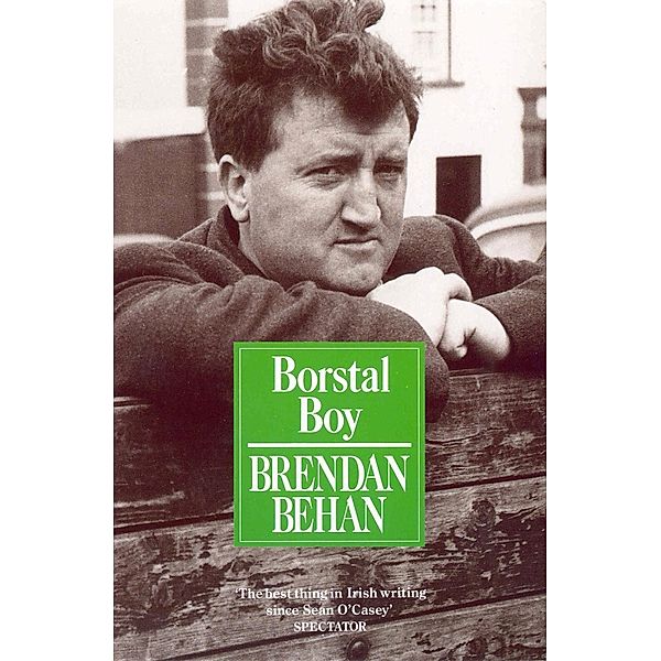 Borstal Boy, Brendan Behan