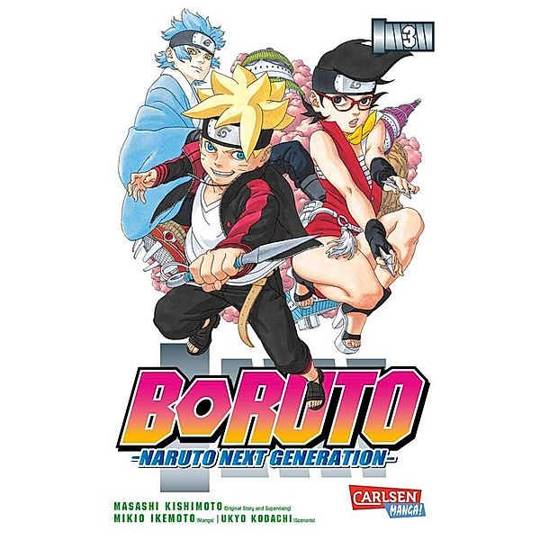 Boruto - Naruto the next Generation Bd.3, Masashi Kishimoto, Ukyo Kodachi, Mikio Ikemoto