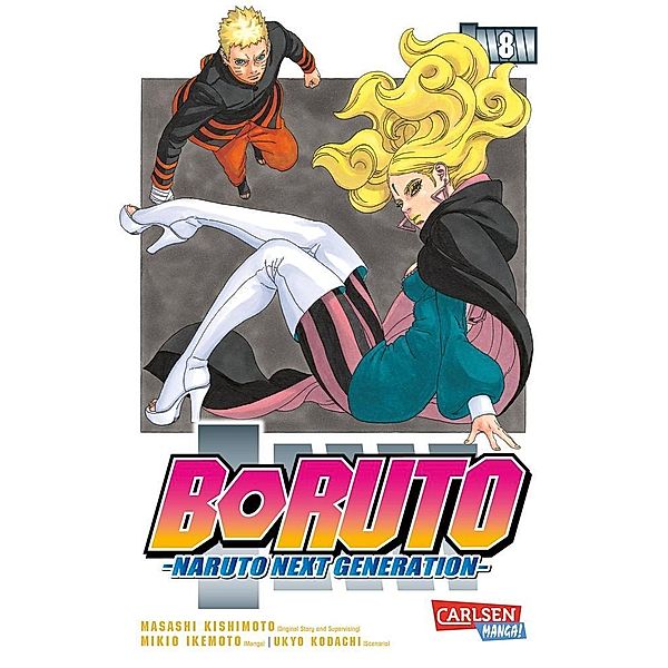 Boruto - Naruto the next Generation Bd.8, Masashi Kishimoto, Ukyo Kodachi, Mikio Ikemoto