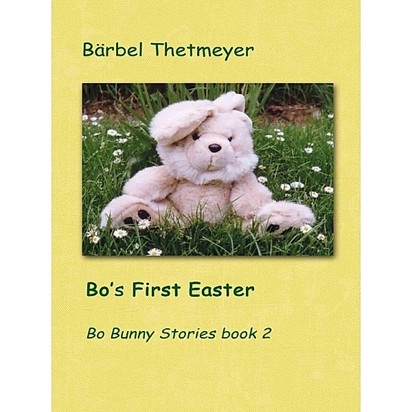 Bo's First Easter, Bärbel Thetmeyer