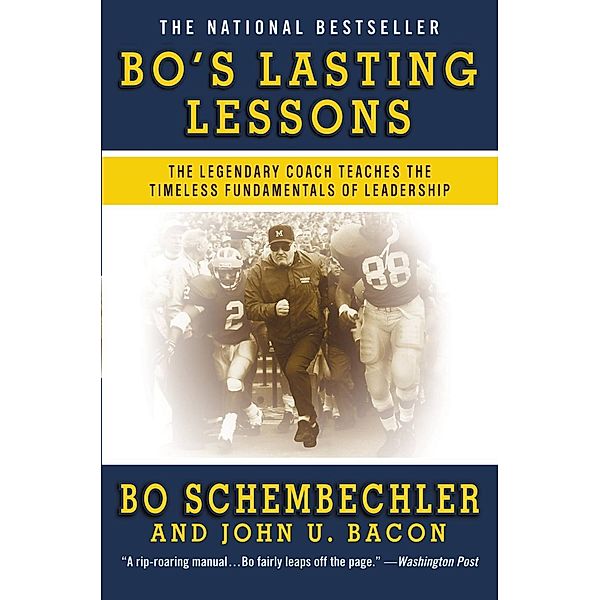 Bo's Lasting Lessons, Bo Schembechler, John Bacon