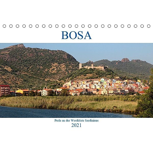 BOSA - Perle an der Westküste Sardiniens (Tischkalender 2021 DIN A5 quer), Frank Weber