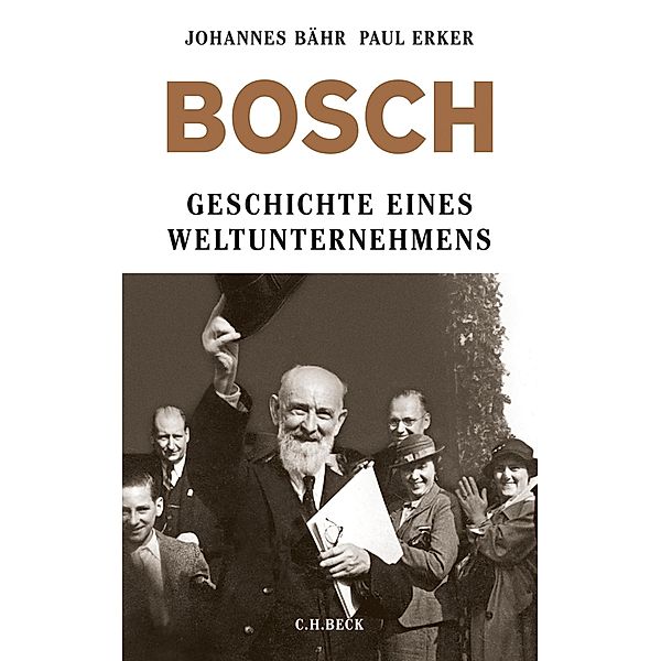 Bosch, Johannes Bähr, Paul Erker