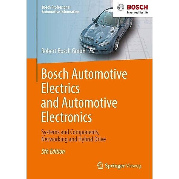 Bosch Automotive Electrics and Automotive Electronics / Bosch Professional Automotive Information