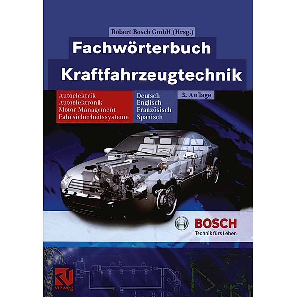 Bosch Fachinformation Automobil / Fachwörterbuch Kraftfahrzeugtechnik, Robert Bosch GmbH