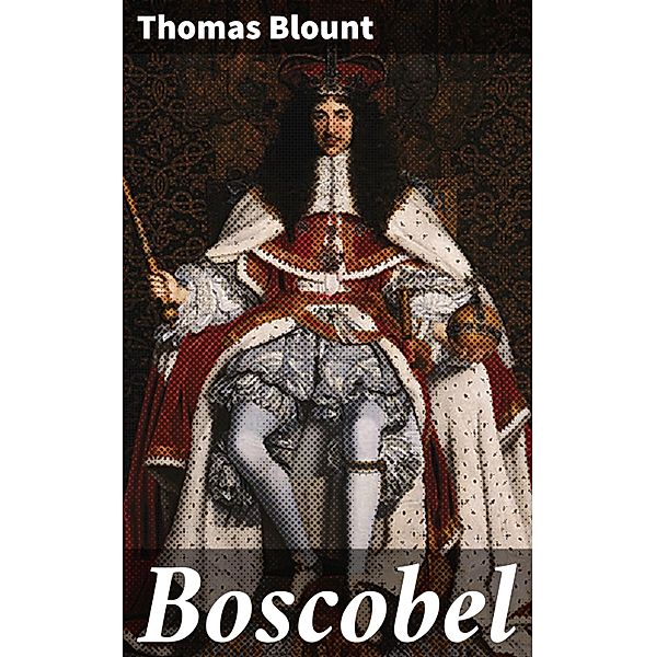 Boscobel, Thomas Blount