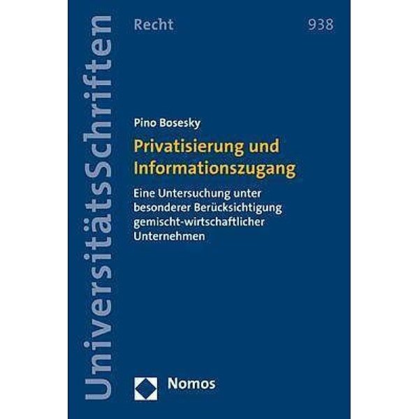 Bosesky, P: Privatisierung und Informationszugang, Pino Bosesky