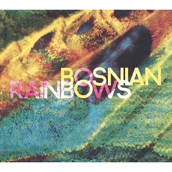 Bosnian Rainbows, Bosnian Rainbows