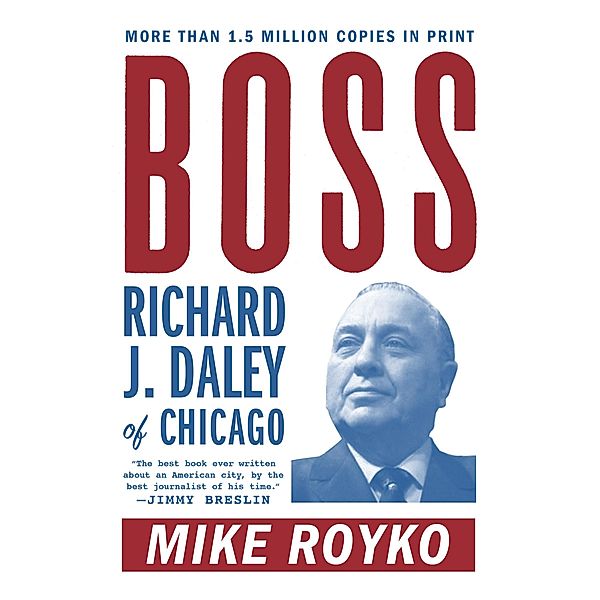 Boss, Mike Royko