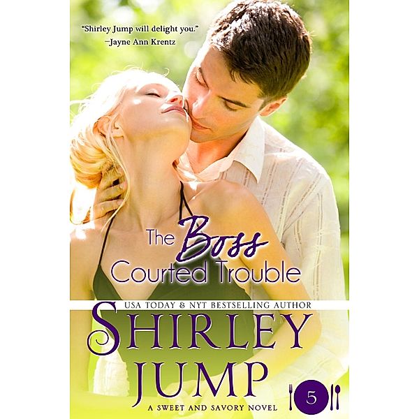 Boss Courted Trouble / TKA Distribution, Shirley Jump