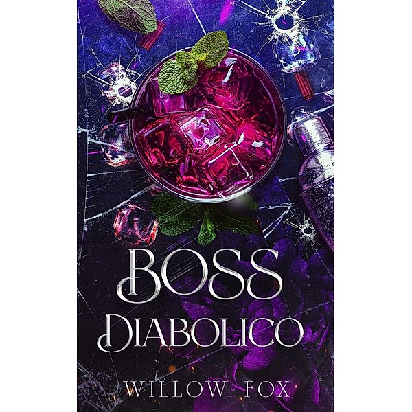 Boss Diabolico (Fratelli Bratva, #2) / Fratelli Bratva, Willow Fox