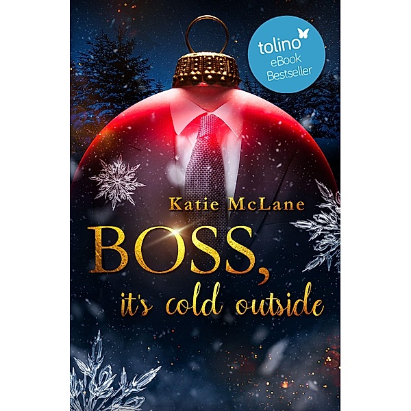 Boss, it's cold outside / Christmas in Love Bd.1, Katie McLane