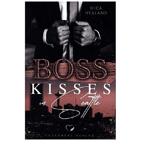 Boss Kisses in Seattle, Mica Healand