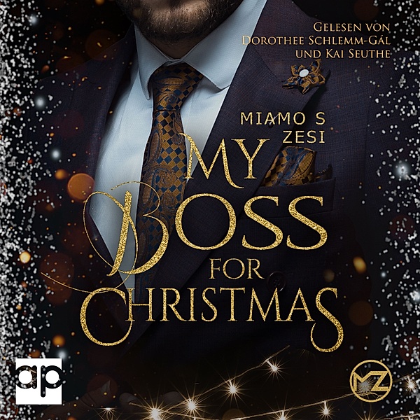 Boss Romane - 2 - My Boss for Christmas, Miamo S. Zesi