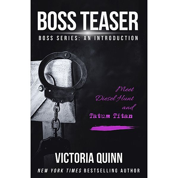 Boss Teaser, Victoria Quinn
