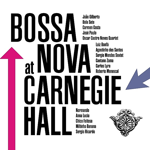 Bossa Nova At Carnegie Hall, Diverse Interpreten