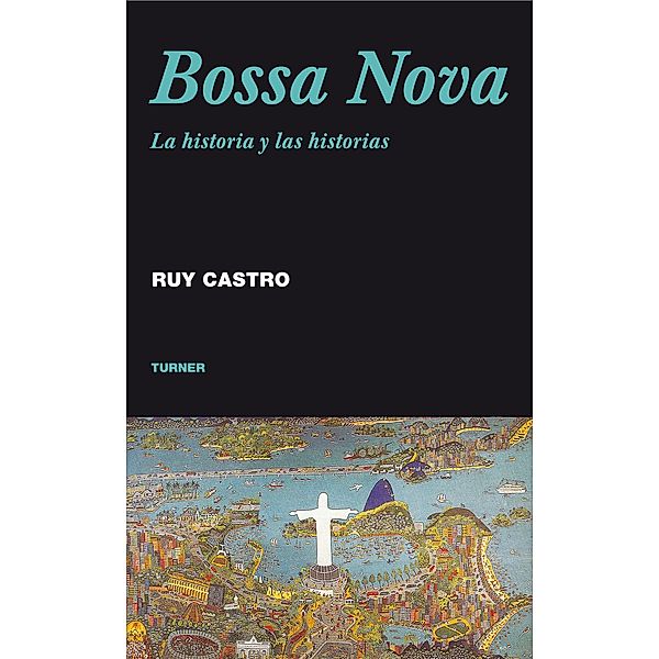 Bossa Nova / Noema, Ruy Castro