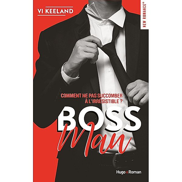 Bossman / New romance, Vi Keeland