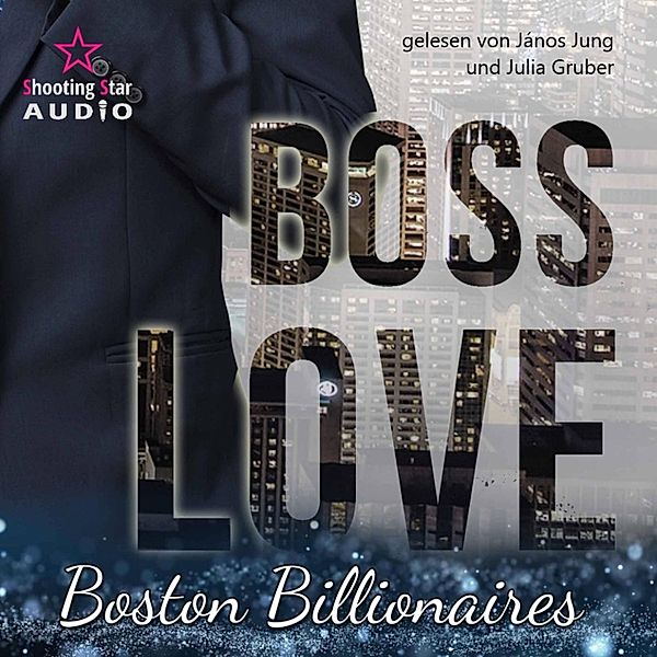 Boston Billionaires - 1 - Boss Love: Adrian, Allie Kinsley