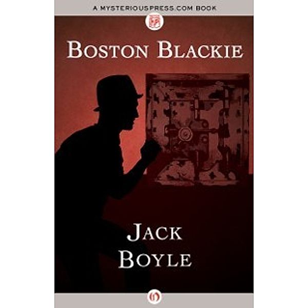 Boston Blackie, Jack Boyle