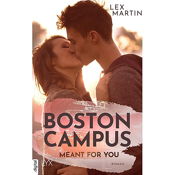 Boston Campus - Meant for You, Lex Martin