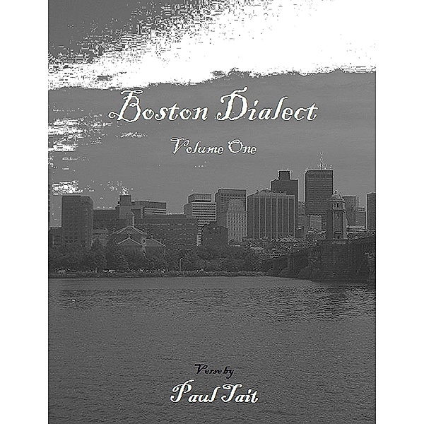Boston Dialect / NCP, Paul Tait