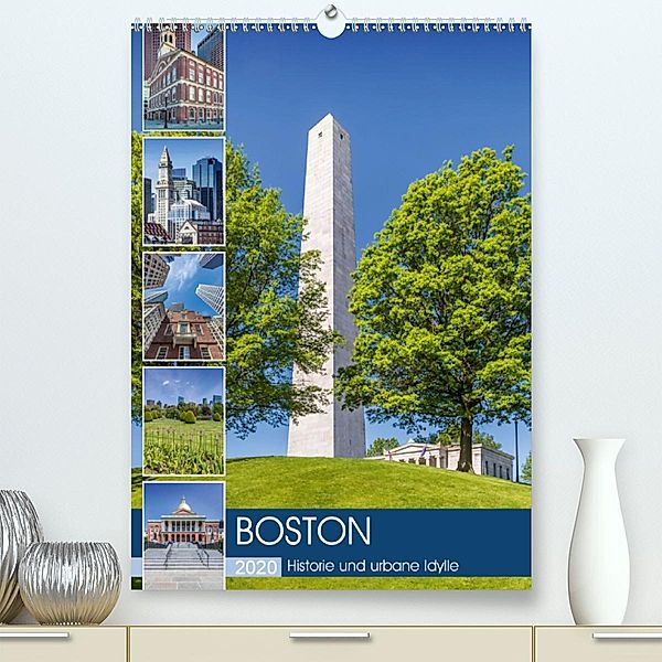BOSTON Historie und urbane Idylle (Premium-Kalender 2020 DIN A2 hoch), Melanie Viola