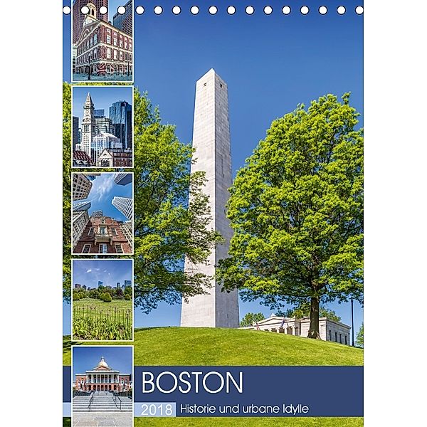 BOSTON Historie und urbane Idylle (Tischkalender 2018 DIN A5 hoch), Melanie Viola