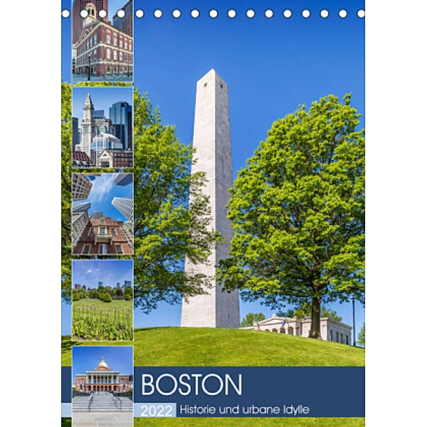 BOSTON Historie und urbane Idylle (Tischkalender 2022 DIN A5 hoch), Melanie Viola