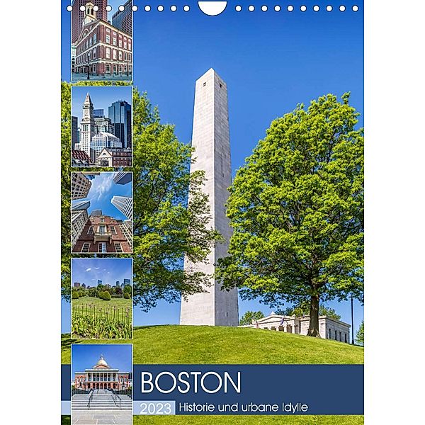 BOSTON Historie und urbane Idylle (Wandkalender 2023 DIN A4 hoch), Melanie Viola