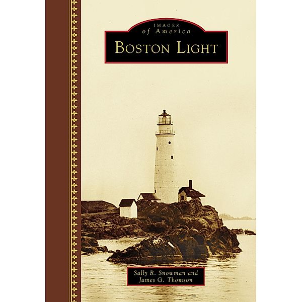 Boston Light, Sally R. Snowman