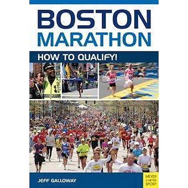 Boston Marathon, Jeff Galloway